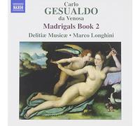 Gesualdo – Madrigal Book 2 – NAXOS