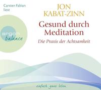 Gesund Durch Meditation 1-Übung der Achtsamkeit