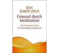 Gesund Durch Meditation