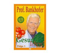 Gesund leben mit Prof. Hademar Bankhofer, Folge 1