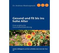 Gesund Und Fit Bis Ins Hohe Alter