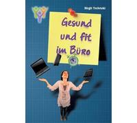 Gesund Und Fit Im Büro
