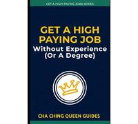 Get a High-Paying Job Without Experience (Or a Degree): 19 Real Careers That Train You, Pay You, and Offer Real Growth