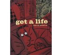Get a Life Dupuy, Charles Berberian (Auteur)