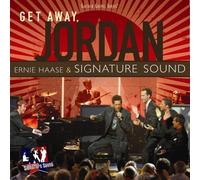 Ernie Haase & Signature - Get Away Jordan [Import]