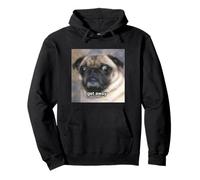 « Get Away » Mème Mignon drôle Visage de Carlin Flou Sweat à Capuche