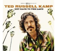 Get Back to the Land by TED RUSSELL KAMP (2011-05-10)