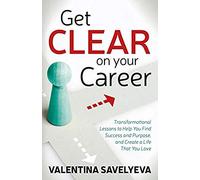 Get Clear On Your Career