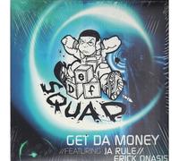 Get Da Money / Feat. Ja Rule, Eric Onasis