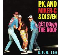 Get down the roof / Vinyl single [Vinyl-Single 7'']