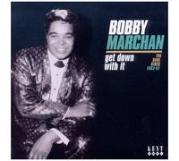 Bobby Marchan – Get Down with It : The Soul Sides 1963–67 – CD