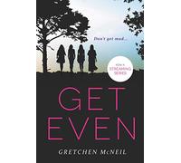 Get Even: A Young Adult Thriller Where Secret Revenge Leads to Murder, Now Streaming