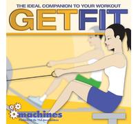 Get Fit: Machines