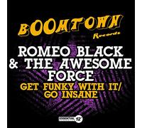 Get Funky with It/Go Insane