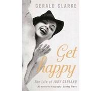 Get Happy Clarke, Gerald (Auteur)