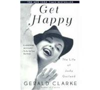 Get Happy Gerald Clarke (Auteur)