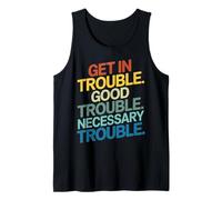 Get in Good Necessary Trouble Vintage for Social Justice Débardeur