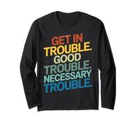 Get in Good Necessary Trouble Vintage For Social Justice Manche Longue