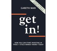 Get In!: How You Can Start Investing In These 7 Stock Market Money Today