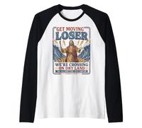 Get in Loser Crossing Dry Land Moses Red Sea Funny Christian Manche Raglan