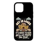 Get in Loser It's About to Rain We're Not Missing This Boat Coque pour iPhone 12 Mini