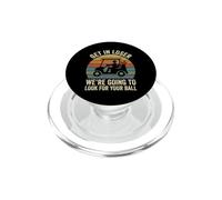 Get in Loser Nous Allons Chercher Votre Balle de Golf PopSockets PopGrip pour MagSafe