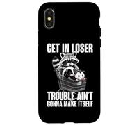 Get in Loser Trouble Aint Going to Make Itself Coque pour iPhone X/XS