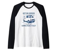 Get in Loser Trouble Ain't Gonna Make Itself Ratcoon Opossum Manche Raglan