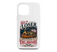 Get in Loser We're Crossing The Delaware 250th 4th of July Coque pour iPhone 13 Pro Max