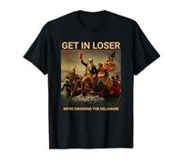 Get in Loser We're Crossing The Delaware Funny Red Cup T-Shirt