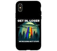 Get in Loser Were Doing Butt Stuff LGBTQ UFO Coque pour iPhone X/XS