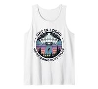 Get in Loser We're Doing Butt Stuff UFO Alien Abduction Débardeur