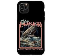 Get in Loser We're Doing God's Will Bible Christian Retro Coque pour iPhone 11 Pro Max