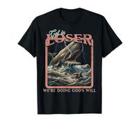 Get in Loser We're Doing God's Will Bible Christian Retro T-Shirt