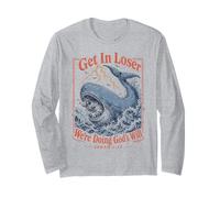 Get in Loser We're Doing Gods Will Jonah 1:17 Christian Manche Longue
