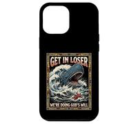 Get in Loser We're Doing God's Will Jonah Whale Funny Coque pour iPhone 12 Pro Max