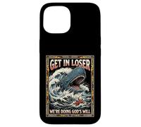 Get in Loser We're Doing God's Will Jonah Whale Funny Coque pour iPhone 15