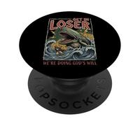 Get in Loser We're Doing God's Will PopSockets PopGrip Adhésif