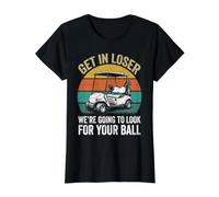 Get in Loser Were Going to Check for Your Ball Golf Graphic T-Shirt Graphique avec Valeur, Femme, Noir, XL