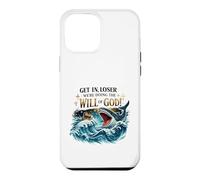 Get in Loser Will of God Christian Humour Design Coque pour iPhone 12 Pro Max