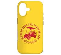 Get in Sit Down Shut Up and Hold on Design Amusant Chariot de Golf Coque pour iPhone 17