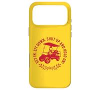 Get in Sit Down Shut Up and Hold on Design Amusant Chariot de Golf Coque pour iPhone 17 Pro Max