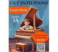 Get Into Piano - Lesson Book - Level 1A