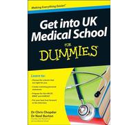Get into UK Medical School For Dummies