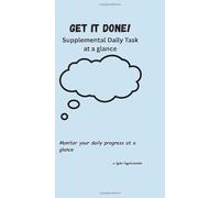 Get It Done!: Supplemental Daily Task at a Glance
