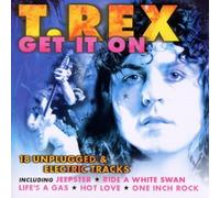 Get It On by T. Rex