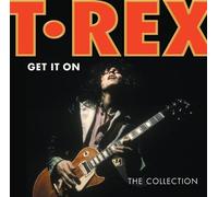 T. Rex - Get It on: The Collection [Import]