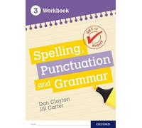 Get It Right – KS3 (11–14) : Cahier d'exercices 3 — Orthographe, ponctuation et grammaire