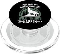 Get Lost in Nature Where The Wild Things Happen PopSockets PopGrip pour MagSafe