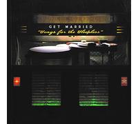 Get Married - Songs for the Sleepless